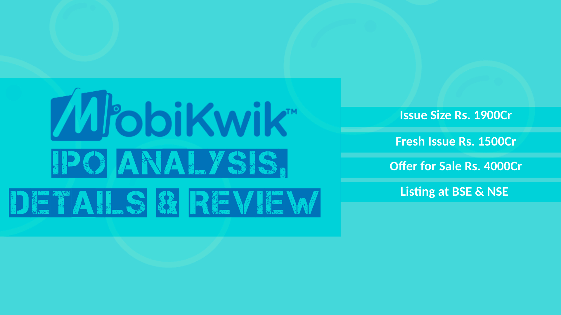 Mobikwik IPO Analysis, Details & Review