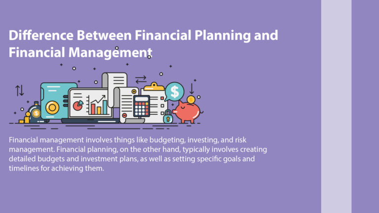 Difference Between Financial Planning And Financial Management ...