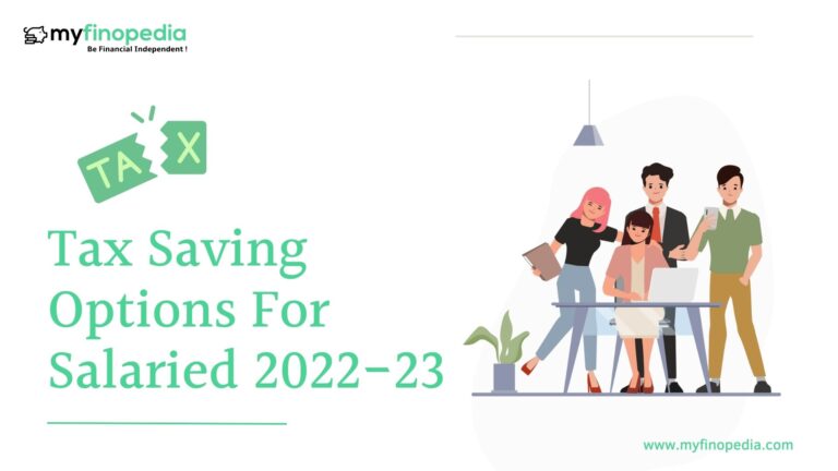 tax-saving-options-for-salaried-2022-23-myfinopedia