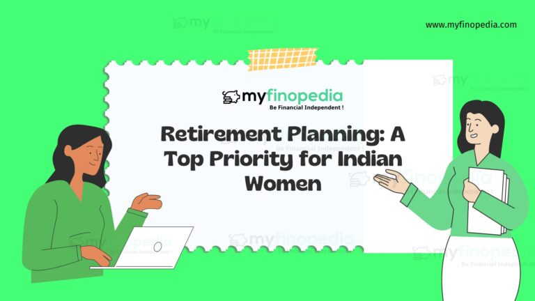 Retirement Planning: A Top Priority for Indian Women - myfinopedia.com