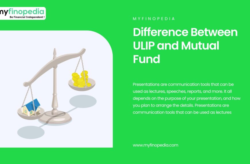 Difference Between ULIP and Mutual Fund