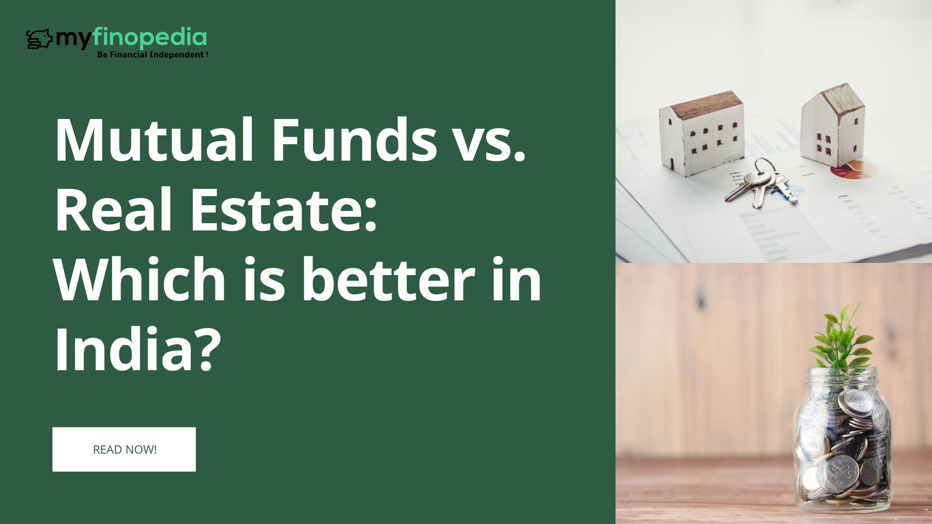 Mutual Funds Vs. Real Estate: Which Is Better In India?