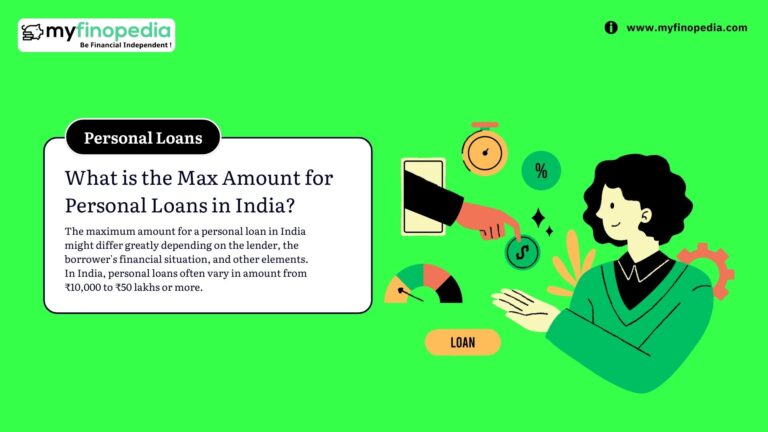 what-is-the-max-amount-for-personal-loans-in-india