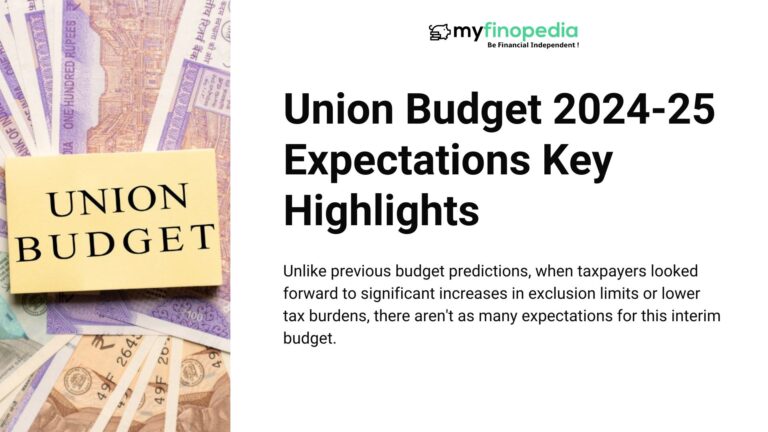 Union Budget 2024-25 Expectations Key Highlights