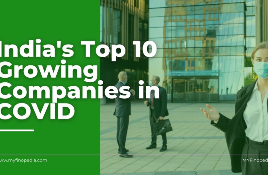 India's Top 10 Growing Companies in COVID