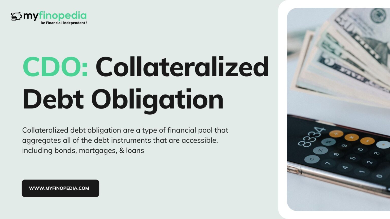 Collateralized Debt Obligation (CDO) Let's Understand