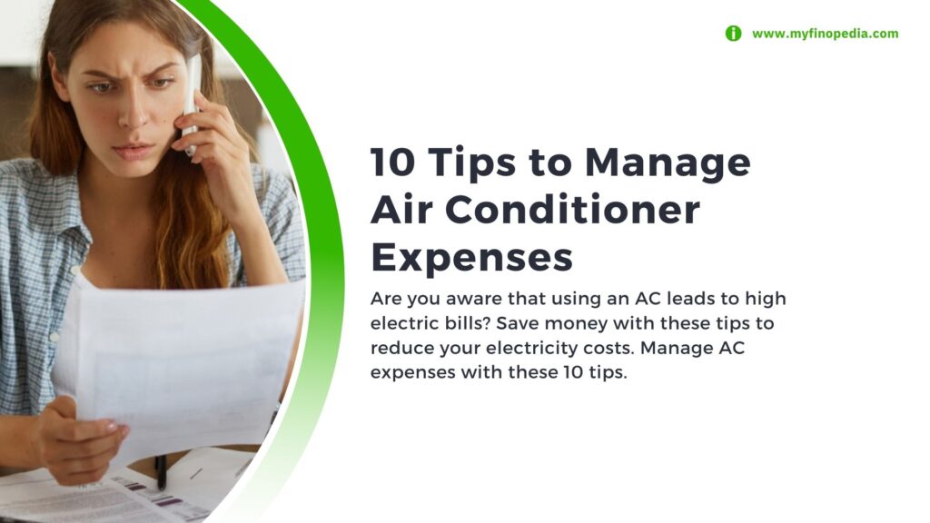 10 Tips to Manage Air Conditioner Expenses