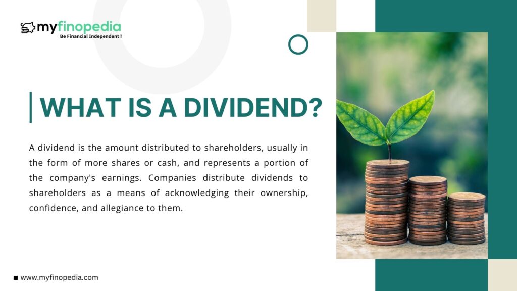 What is a Dividend